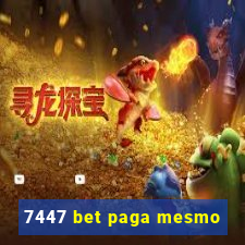 7447 bet paga mesmo